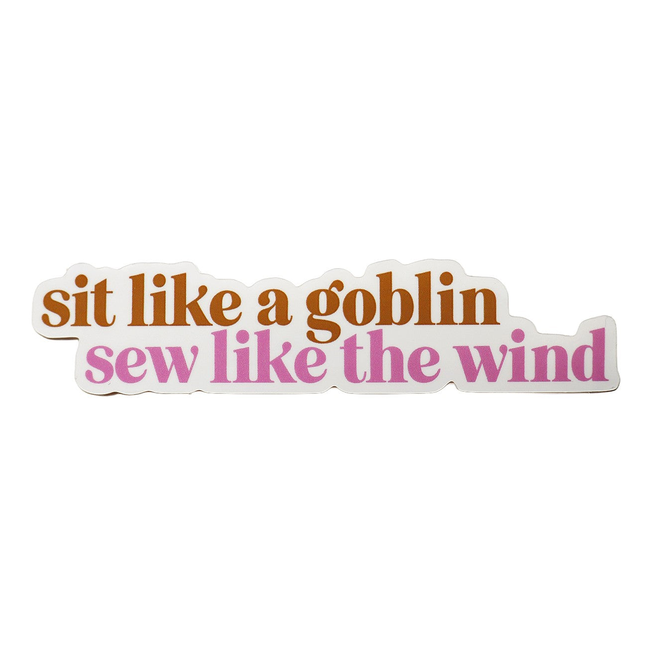 Sit Like A Goblin Sticker 5pk