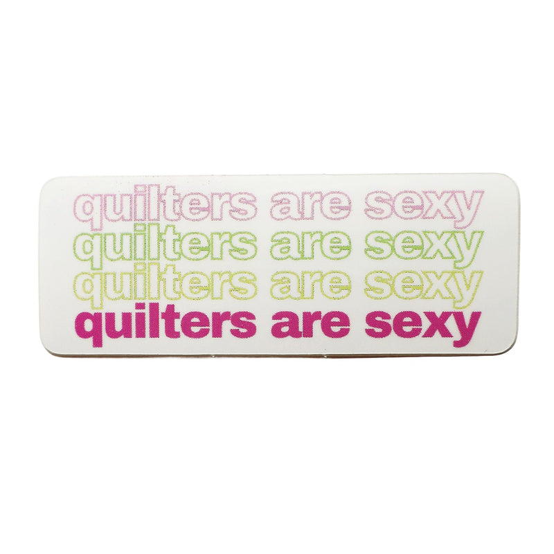 Quilters Are Sexy Sticker 5pk