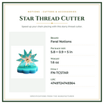 Product Specifications – Star Thread Cutter