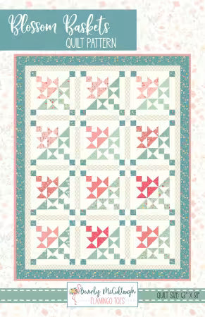 Blossom Baskets Quilt Pattern