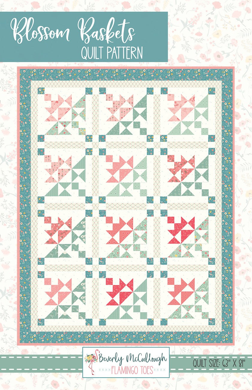 Blossom Baskets Quilt Pattern