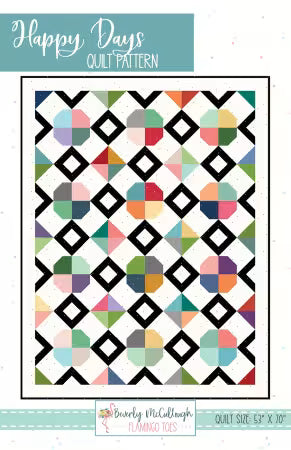 Happy Days Quilt Pattern