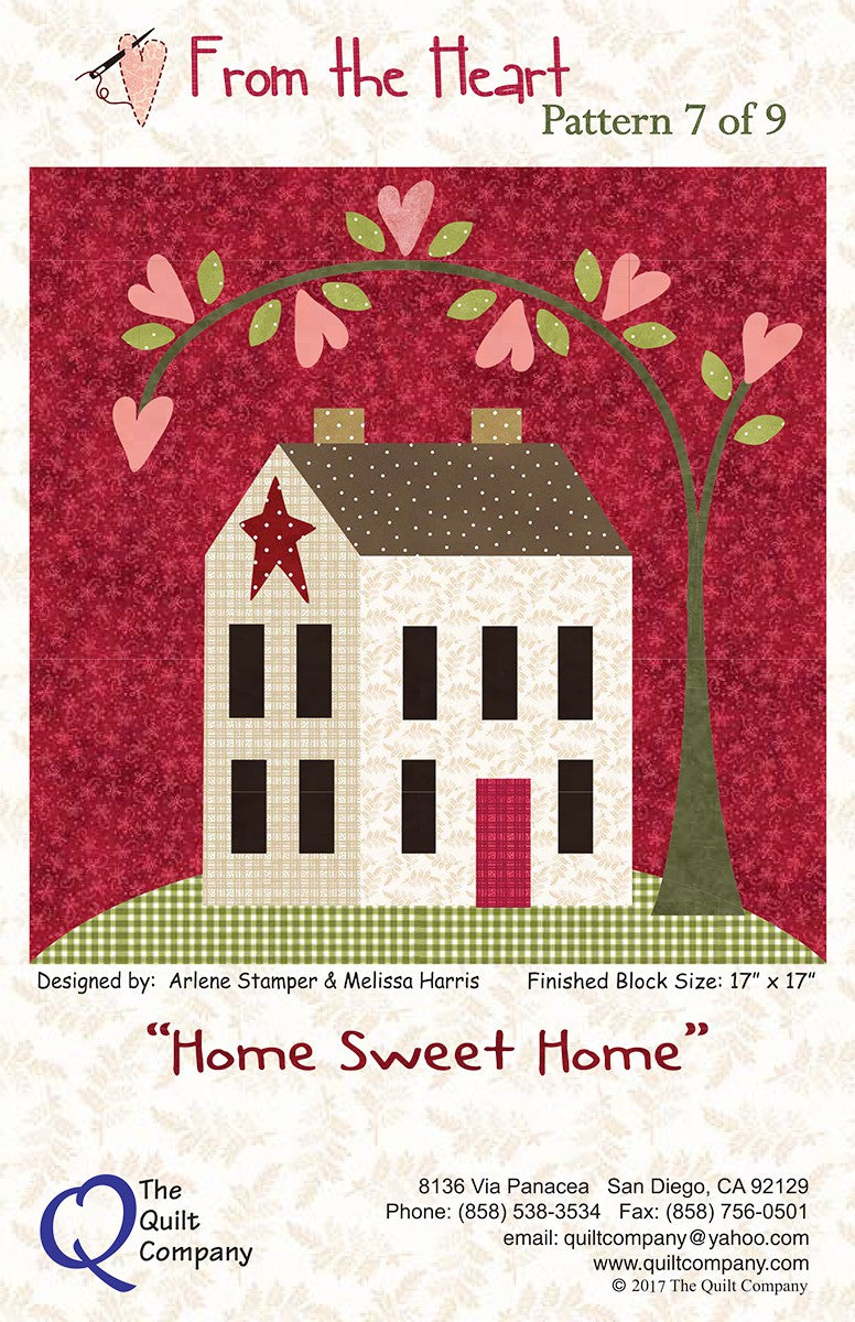 From The Heart Home Sweet Home Block 7 Block of the Month