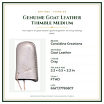 Product Specifications – Genuine Goat Leather Thimble Medium