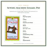 Product Specifications – Sewing Machine Enamel Pin