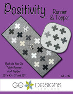 Positivity Topper/Runner Quilt as you Go