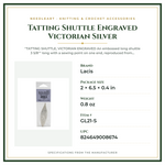 Product Specifications – Tatting Shuttle Engraved Victorian Silver