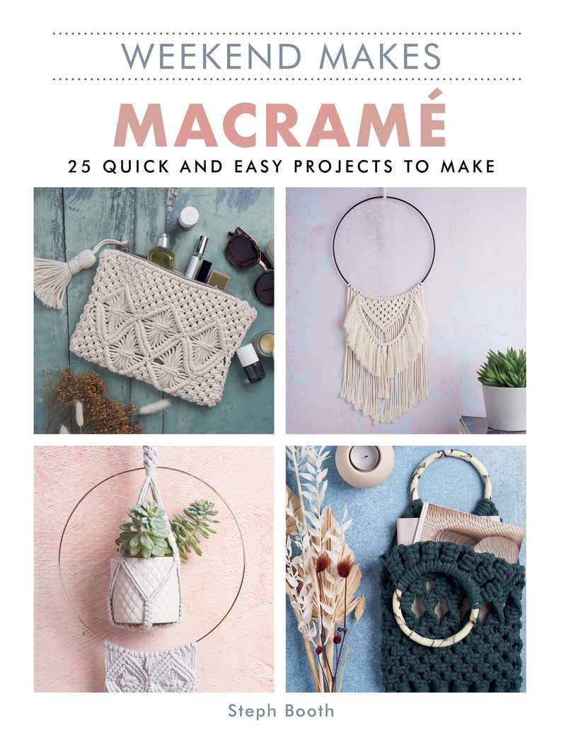 Weekend Makes Macrame