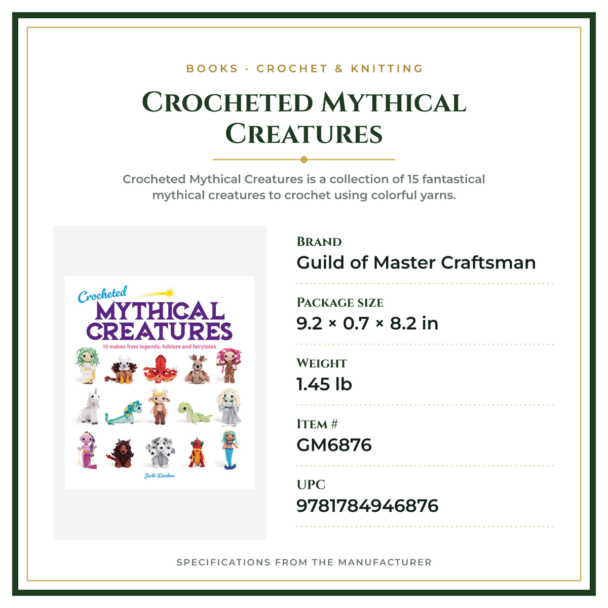 Product Specifications – Crocheted Mythical Creatures