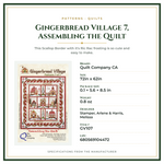 Product Specifications – Gingerbread Village 7, Assembling the Quilt