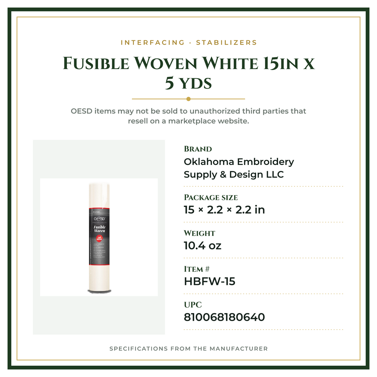 Product Specifications – Fusible Woven White 15in x 5 yds