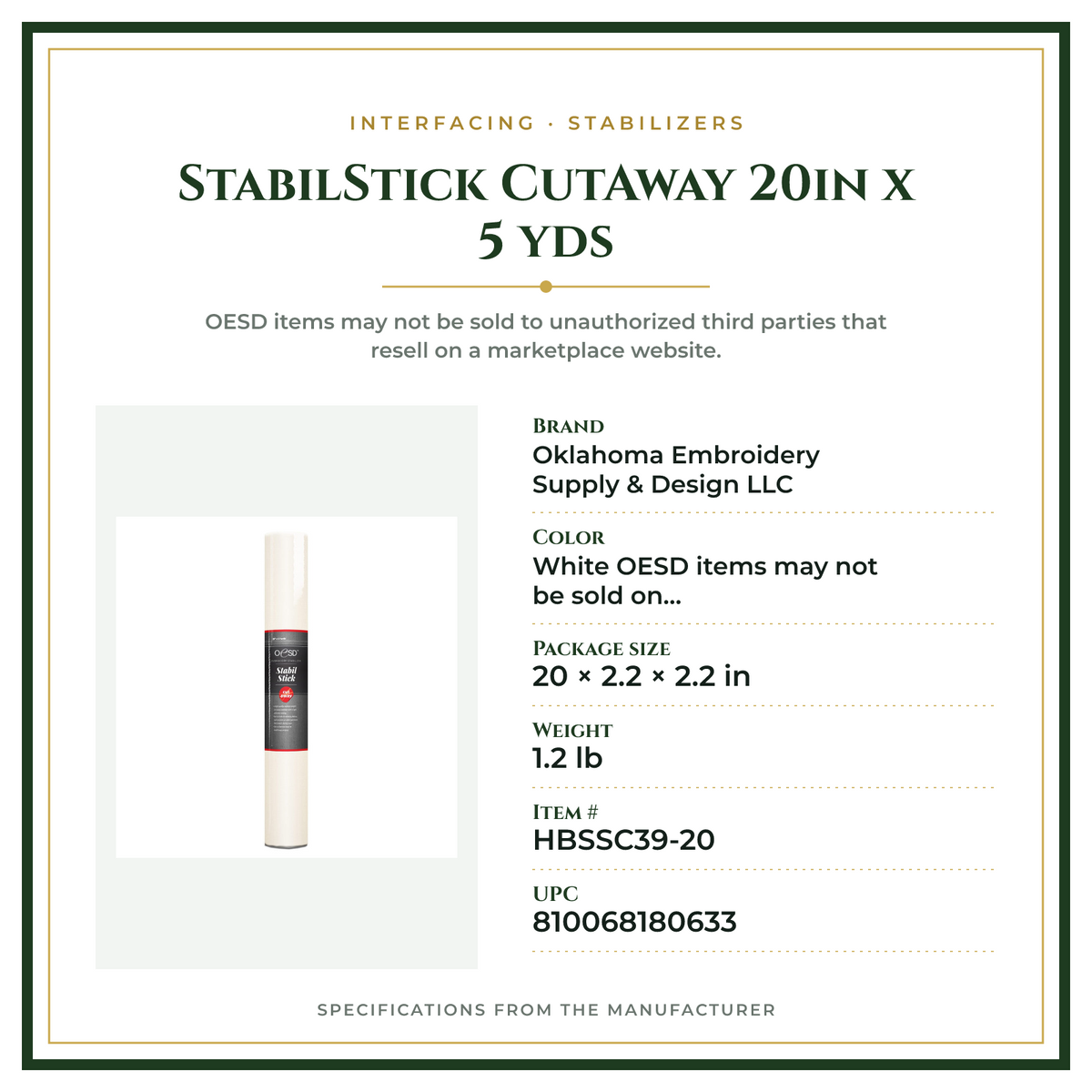 Product Specifications – StabilStick CutAway 20in x 5 yds