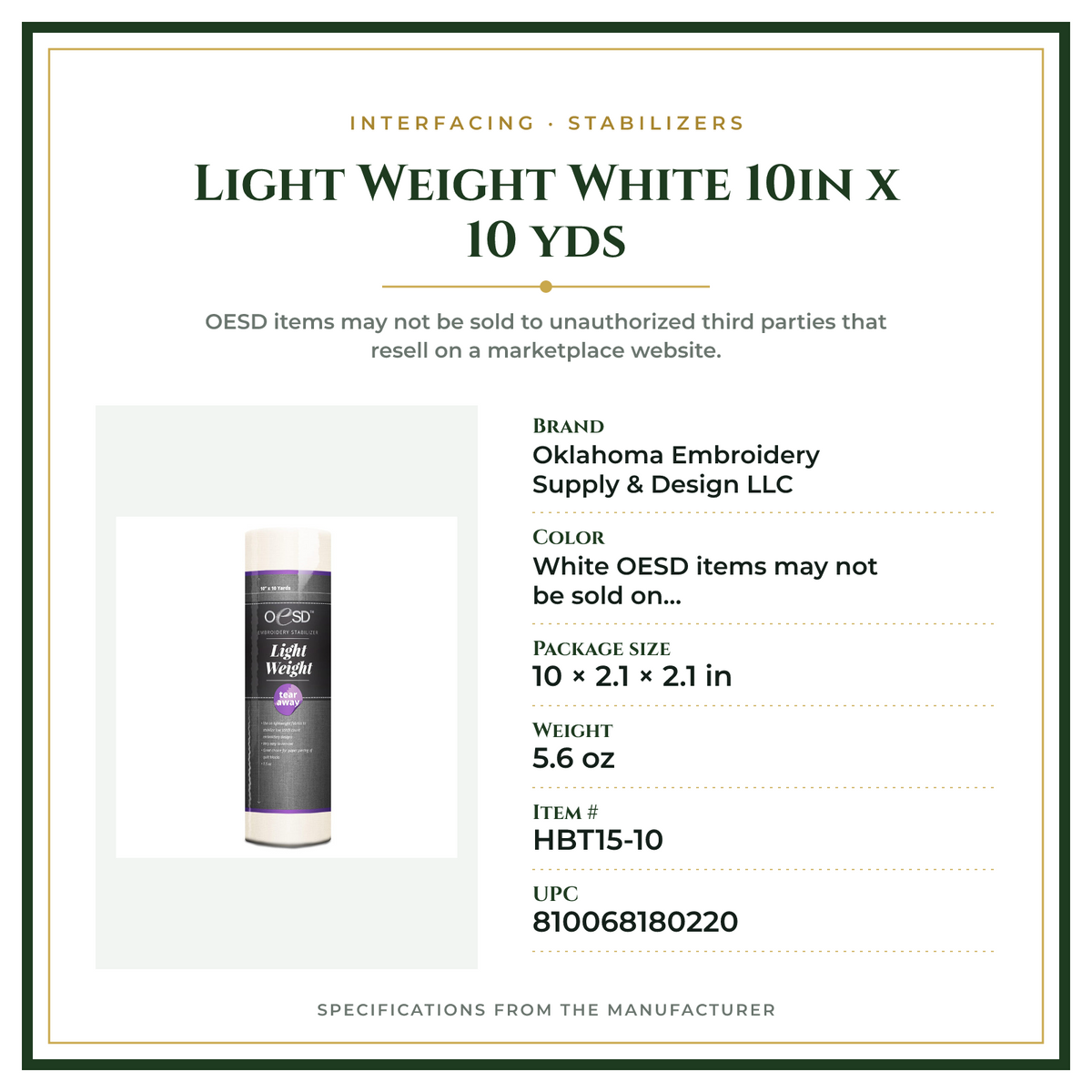 Product Specifications – Light Weight White  10in x 10 yds