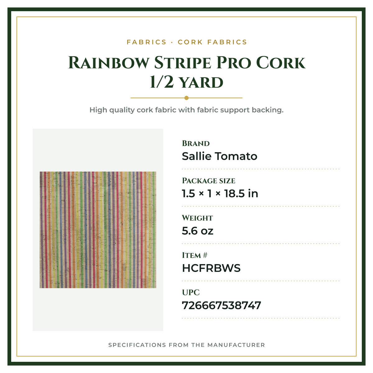 Product Specifications – Rainbow Stripe Pro Cork 1/2 yard