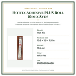 Product Specifications – Hotfix Adhesive PLUS Roll 10in x 8yds