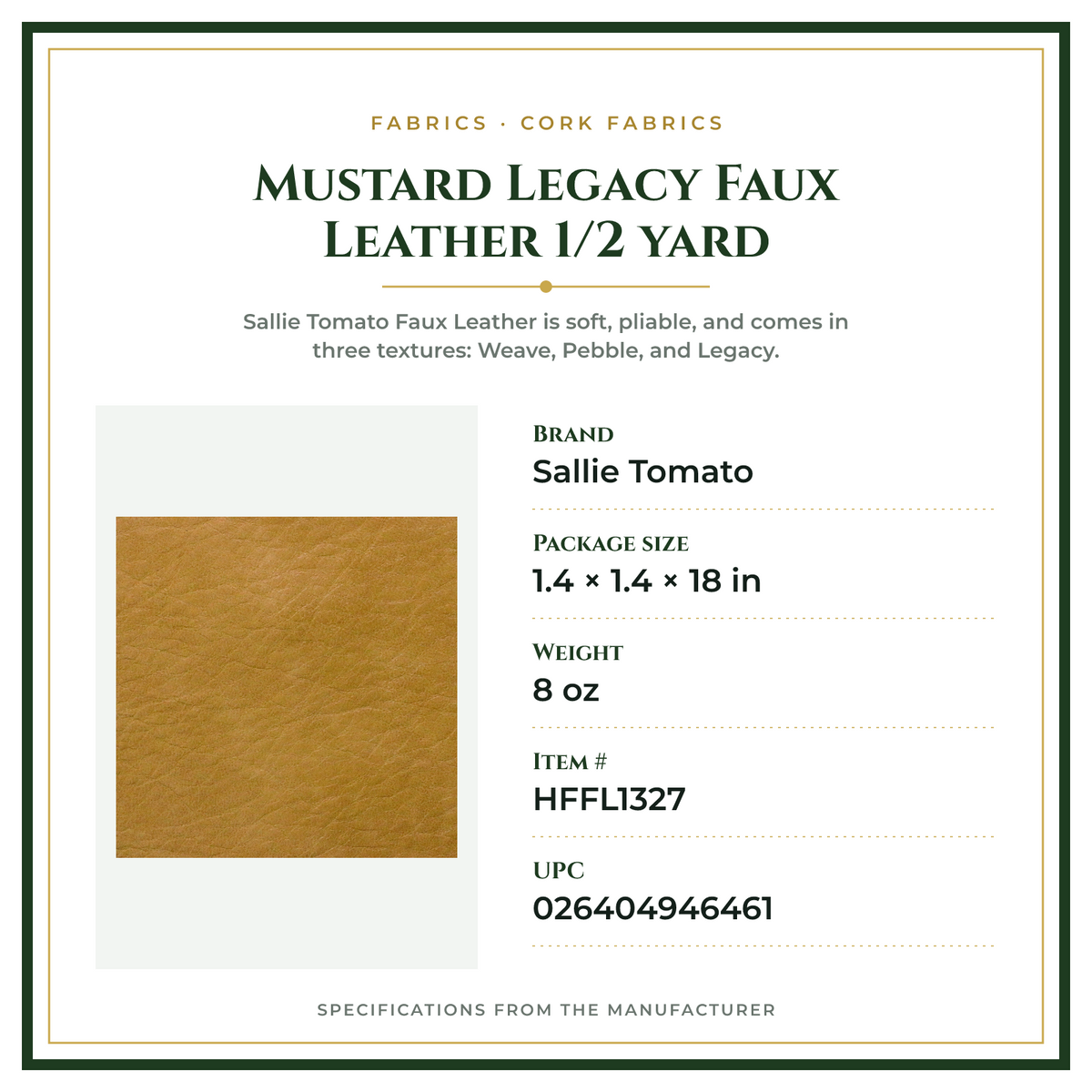 Product Specifications – Mustard Legacy Faux Leather 1/2 yard