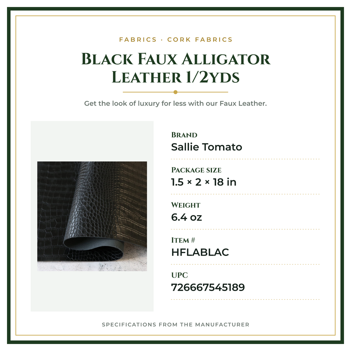 Product Specifications – Black Faux Alligator Leather 1/2yds