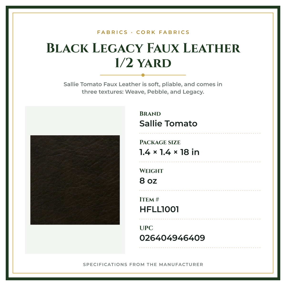 Product Specifications – Black Legacy Faux Leather 1/2 yard