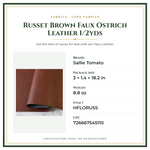 Product Specifications – Russet Brown Faux Ostrich Leather 1/2yds