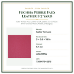 Product Specifications – Fuchsia Pebble Faux Leather 1/2 Yard