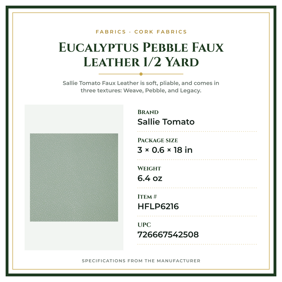 Product Specifications – Eucalyptus Pebble Faux Leather 1/2 Yard