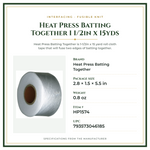 Product Specifications – Heat Press Batting Together 1 1/2in x 15yds