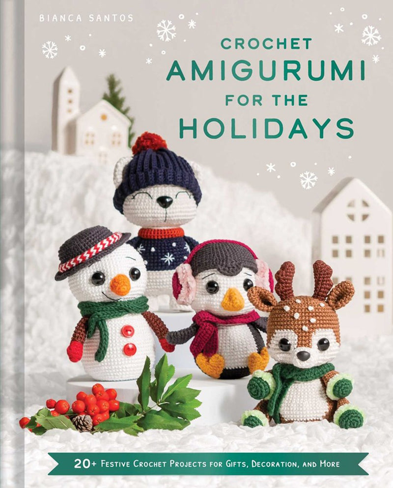 Crochet Armigurumi For The Holidays