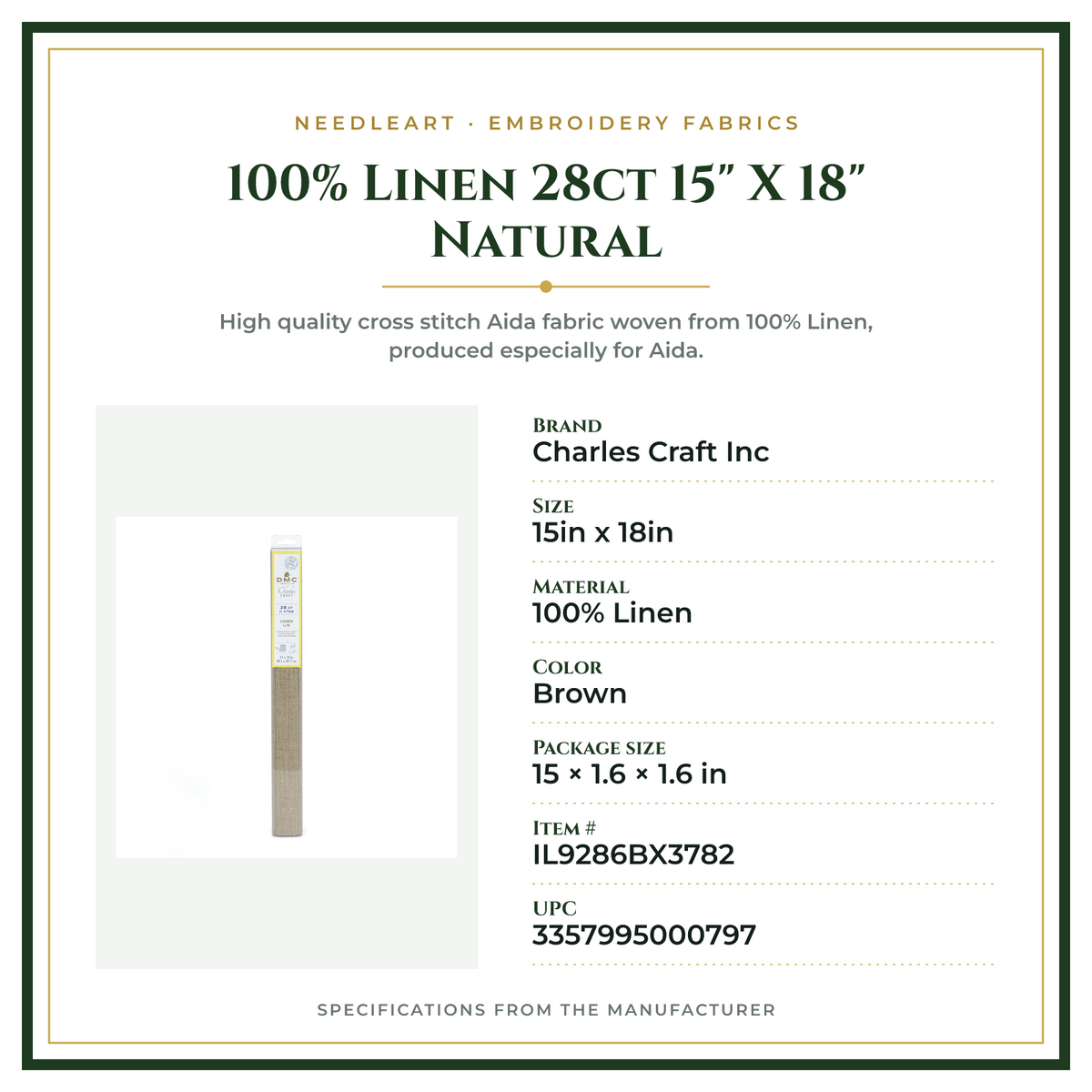 Product Specifications – 100% Linen 28ct 15" X 18" Natural