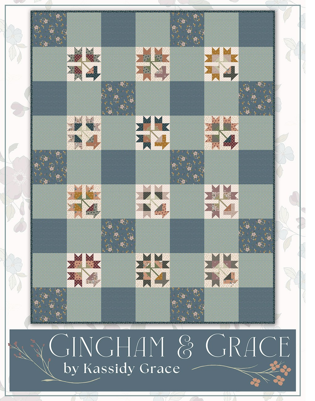 Gigham and Grace Quilt Pattern