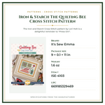 Product Specifications – Iron & Starch The Quilting Bee Cross Stitch Pattern