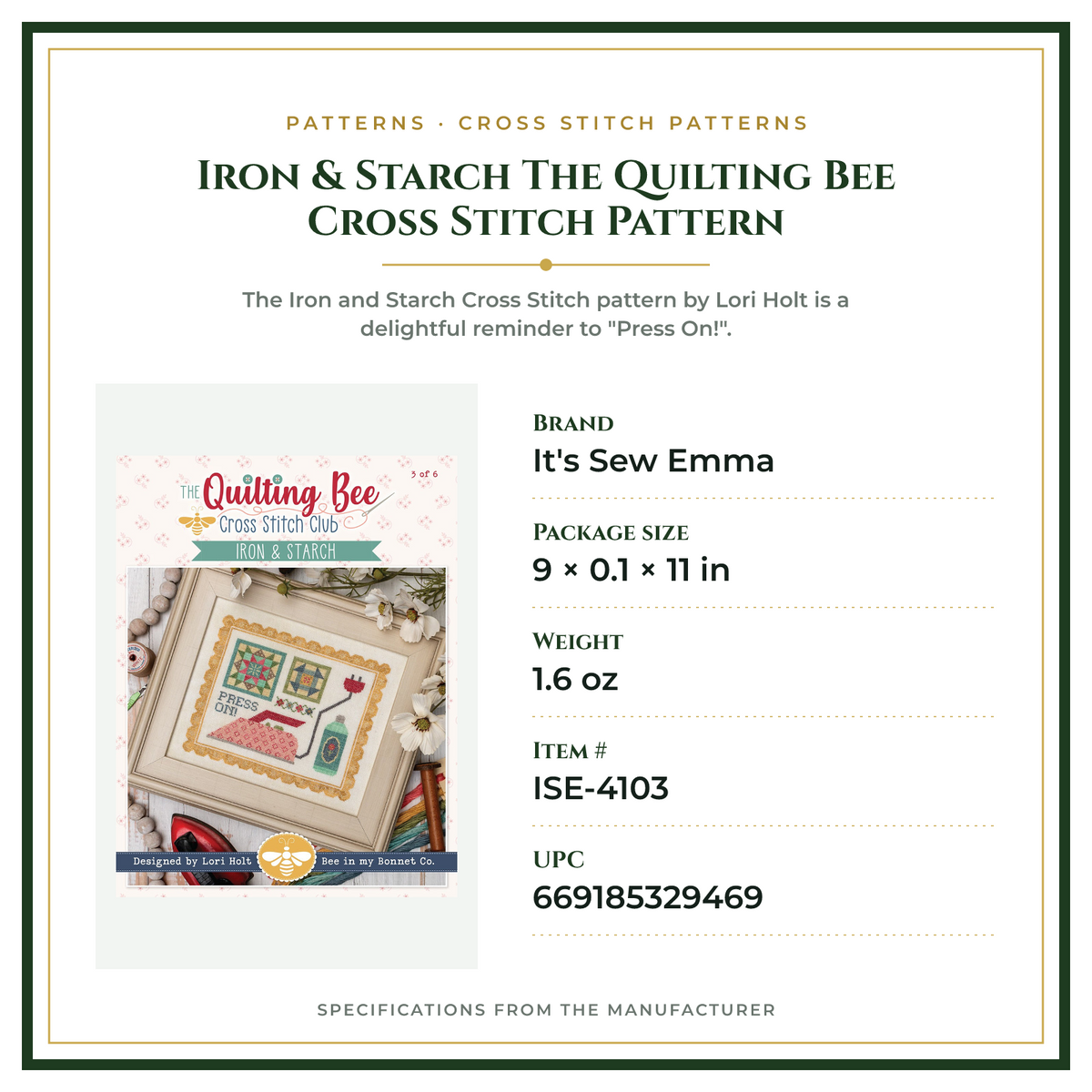 Product Specifications – Iron & Starch The Quilting Bee Cross Stitch Pattern