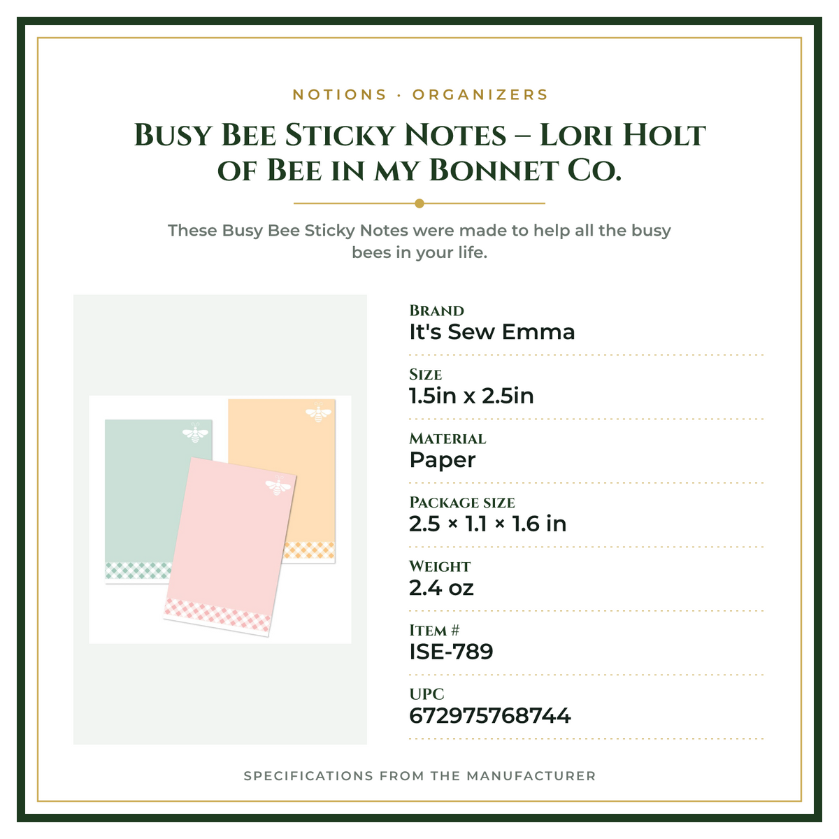 Product Specifications – Busy Bee Sticky Notes – Lori Holt of Bee in my Bonnet Co.