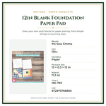 Product Specifications – 12in Blank Foundation Paper Pad