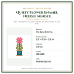 Product Specifications – Quilty Flower Enamel Needle Minder