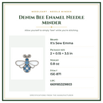 Product Specifications – Denim Bee Enamel Needle Minder