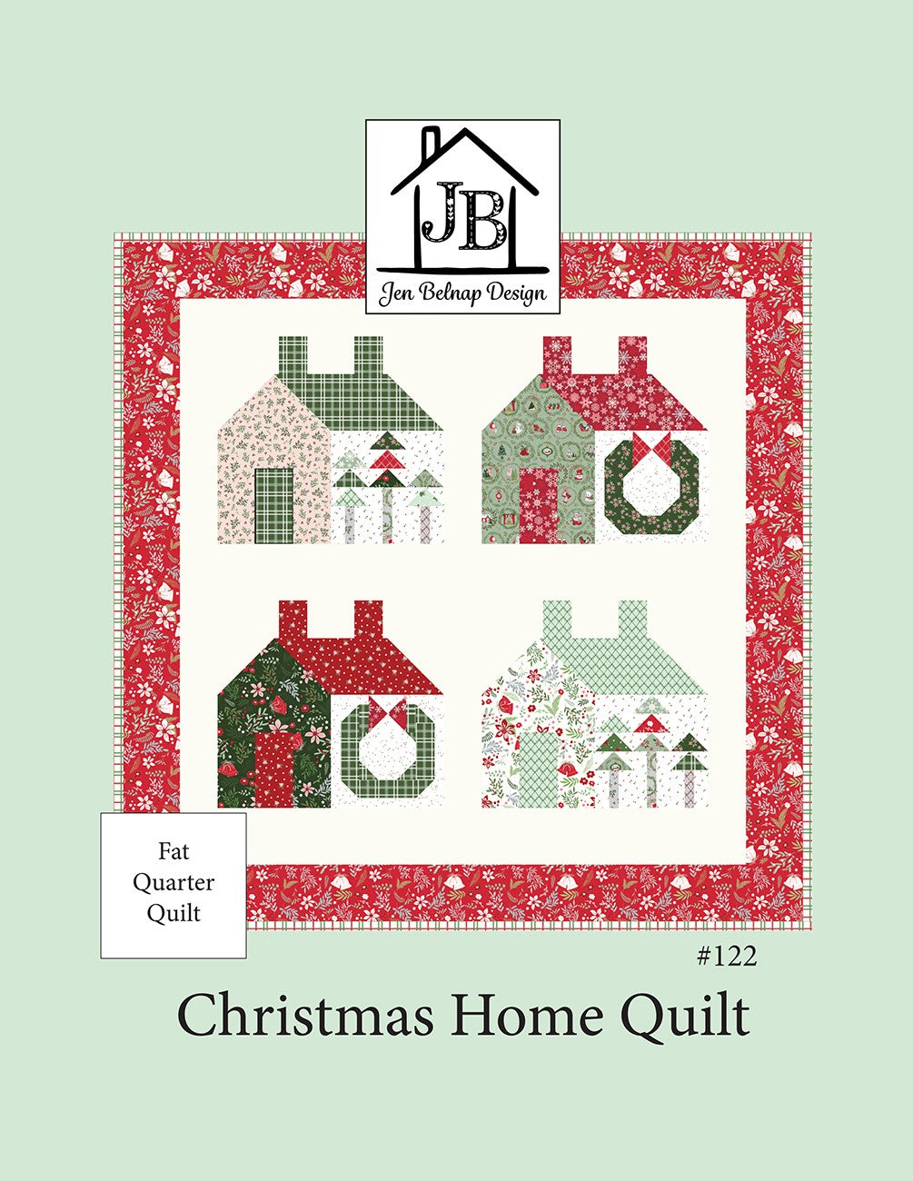 Christmas Home Quilt Pattern