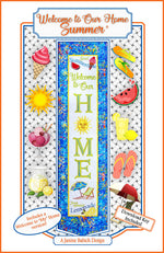 Welcome To Our Home Summer
