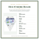 Product Specifications – Hex N More Ruler