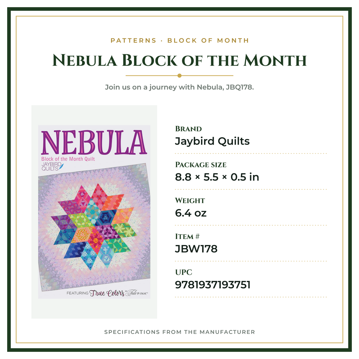 Product Specifications – Nebula Block of the Month