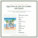 Product Specifications – Quilting by the Sea Fabric Art Panel