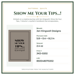 Product Specifications – Show Me Your Tips…!