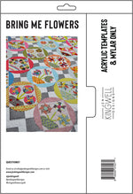 Bring Me Flowers Arcylic Templates & Mylar Only