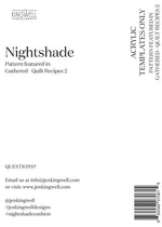 Nightshade Acrylic Template Set