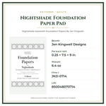 Product Specifications – Nightshade Foundation Paper Pad