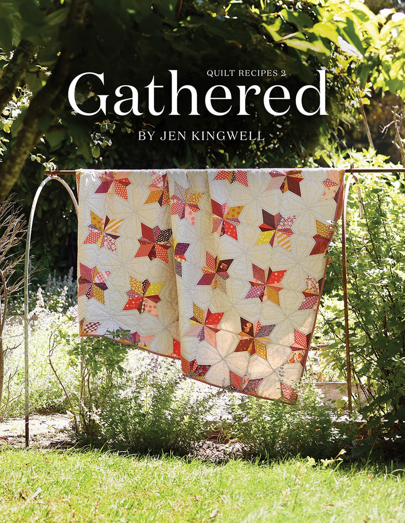 Gathered - Quilt Recipes 2