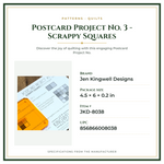 Product Specifications – Postcard Project No. 3 - Scrappy Squares