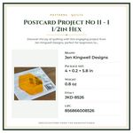 Product Specifications – Postcard Project No 11 - 1 1/2in Hex