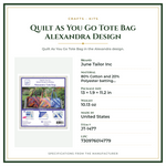 Product Specifications – Quilt As You Go Tote Bag Alexandra Design