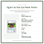 Product Specifications – Quilt As You Go Wine Totes