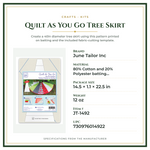Product Specifications – Quilt As You Go Tree Skirt
